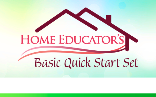 Home Educator’s Basic Quick Start Set