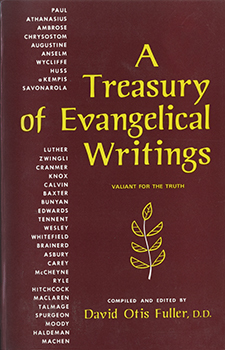 A Treasury of Evangelical Writings