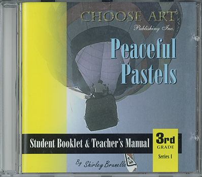 Choose Art:  Peaceful Pastels CD